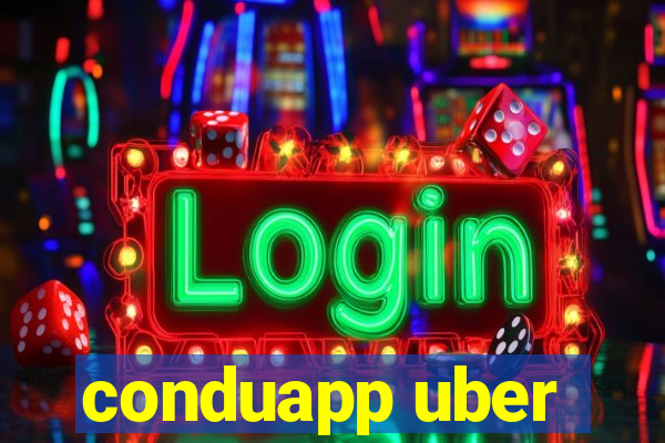 conduapp uber